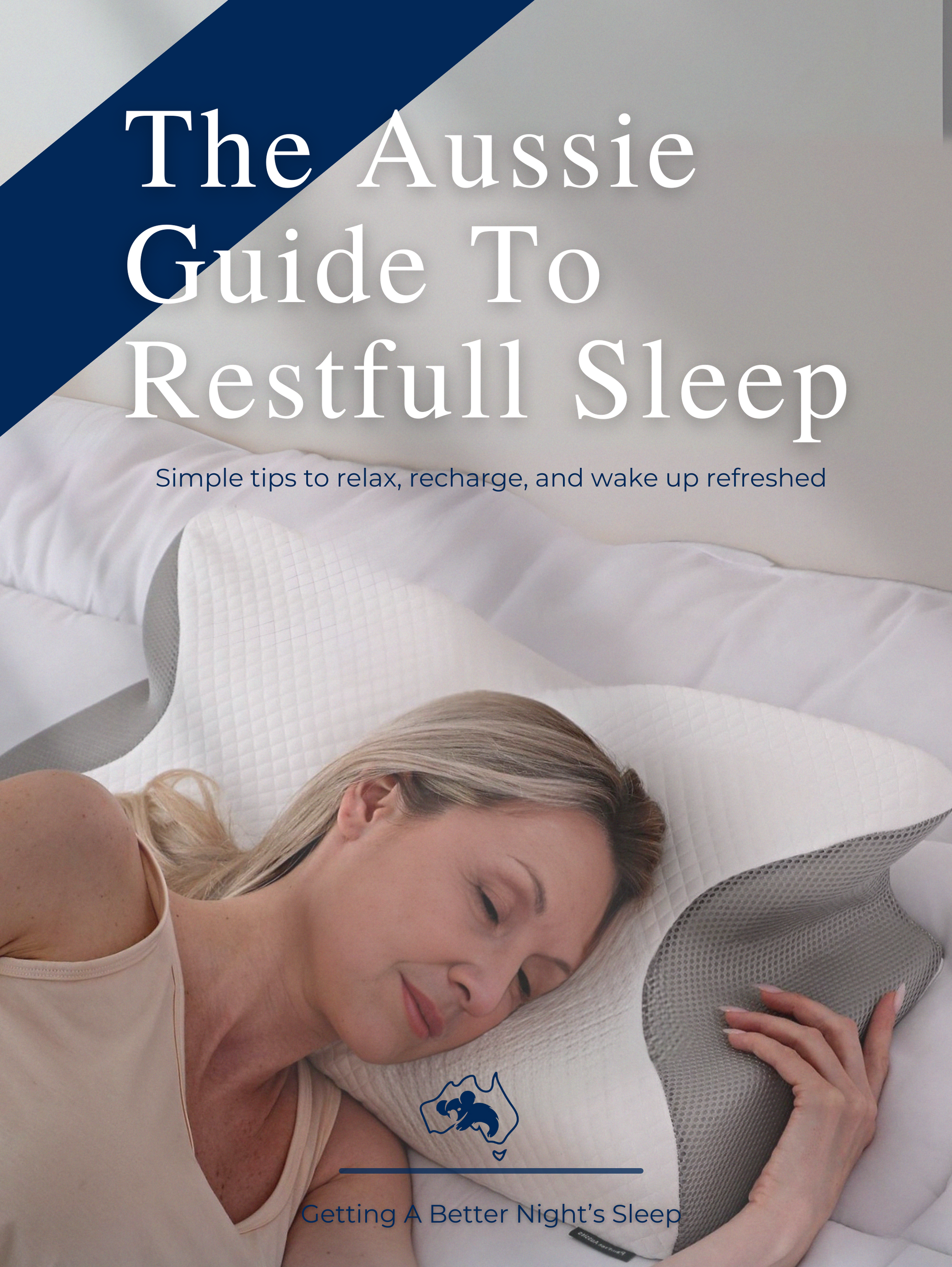The Aussie Guide to Restful Sleep